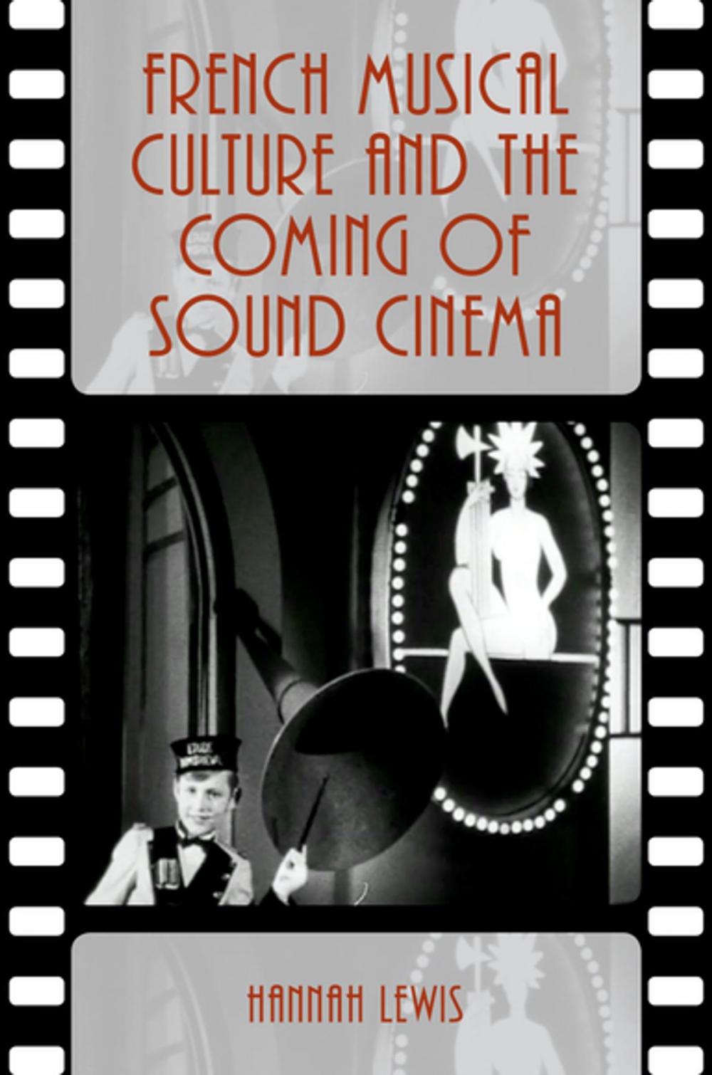 Big bigCover of French Musical Culture and the Coming of Sound Cinema