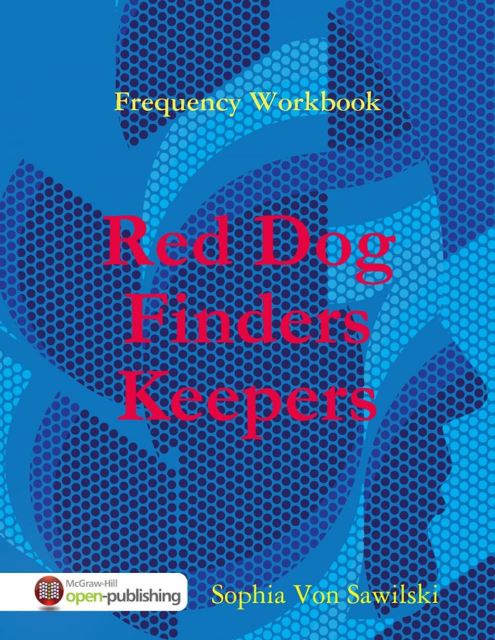 Big bigCover of Frequency Workbook: Red Dog, Finders Keepers