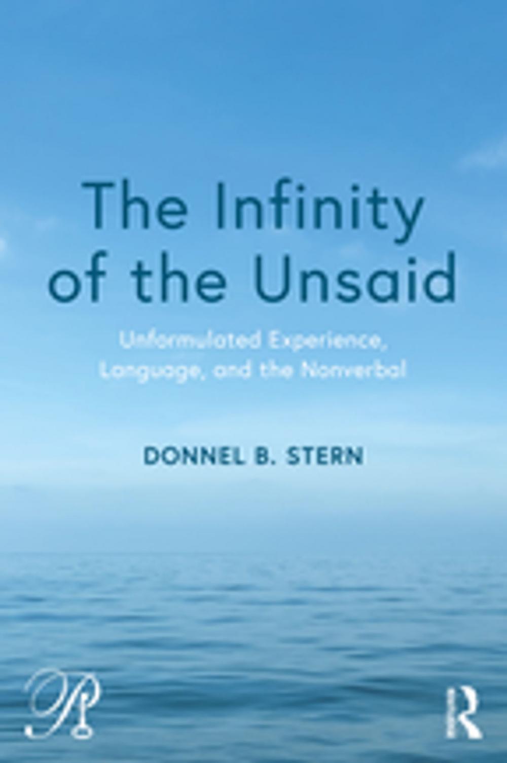 Big bigCover of The Infinity of the Unsaid