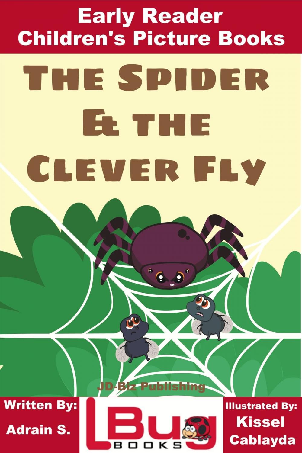 Big bigCover of The Spider & the Clever Fly: Early Reader - Children's Picture Books