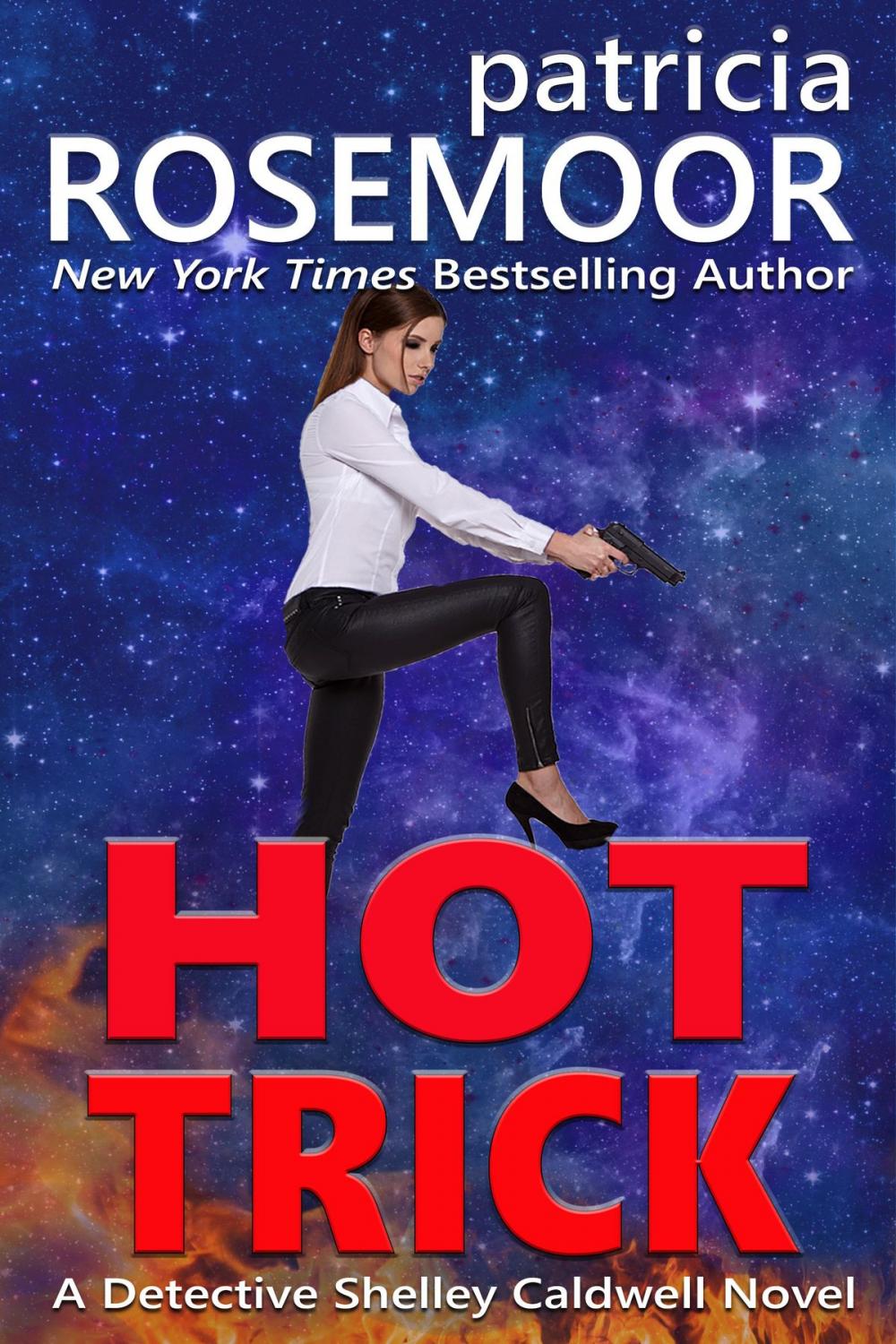 Big bigCover of Hot Trick: A Detective Shelley Caldwell Novel