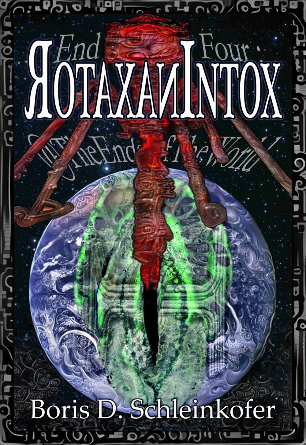 Big bigCover of End Four: RotaxanIntox