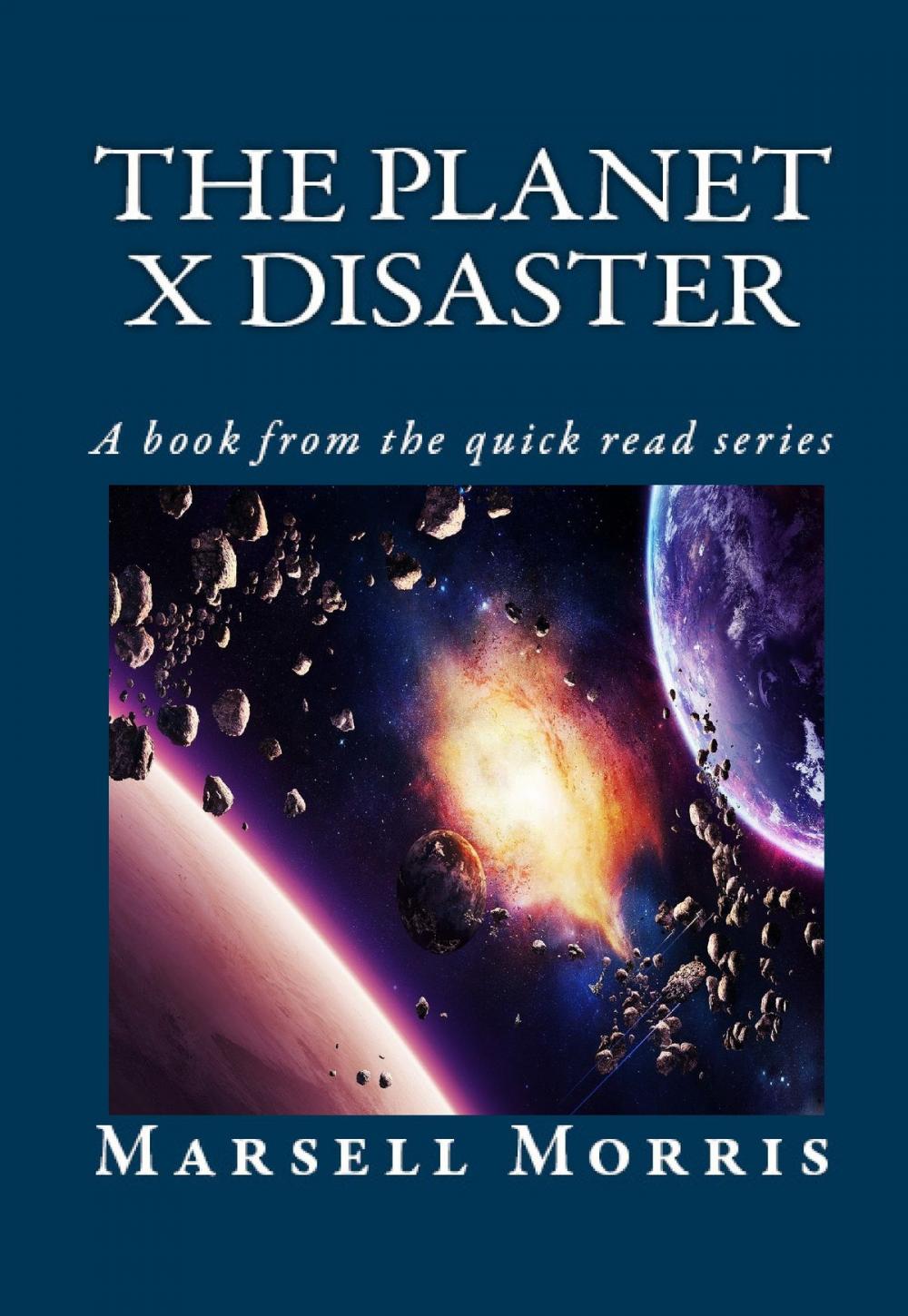 Big bigCover of The Planet X Disaster