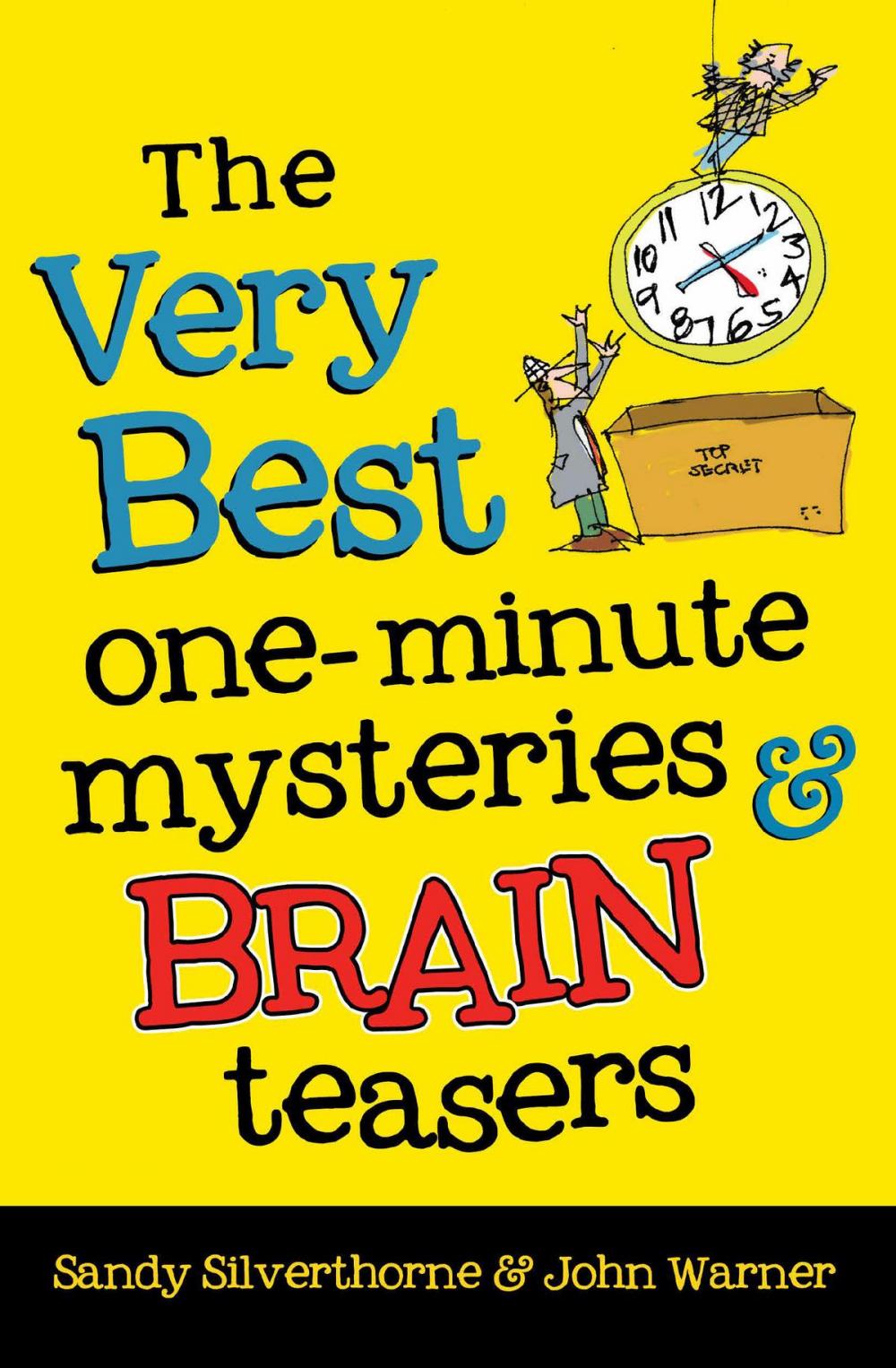 Big bigCover of The Very Best One-Minute Mysteries and Brain Teasers