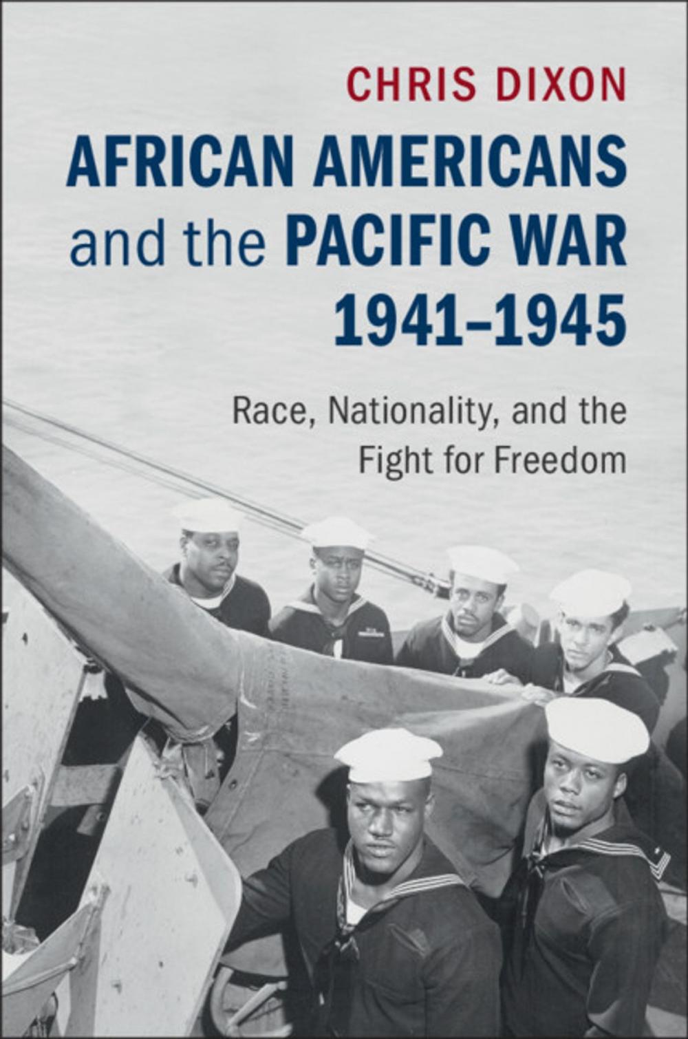 Big bigCover of African Americans and the Pacific War, 1941–1945