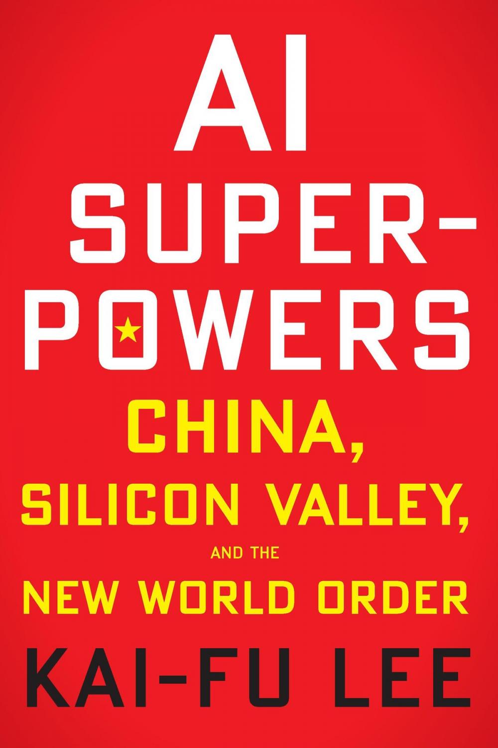 Big bigCover of AI Superpowers