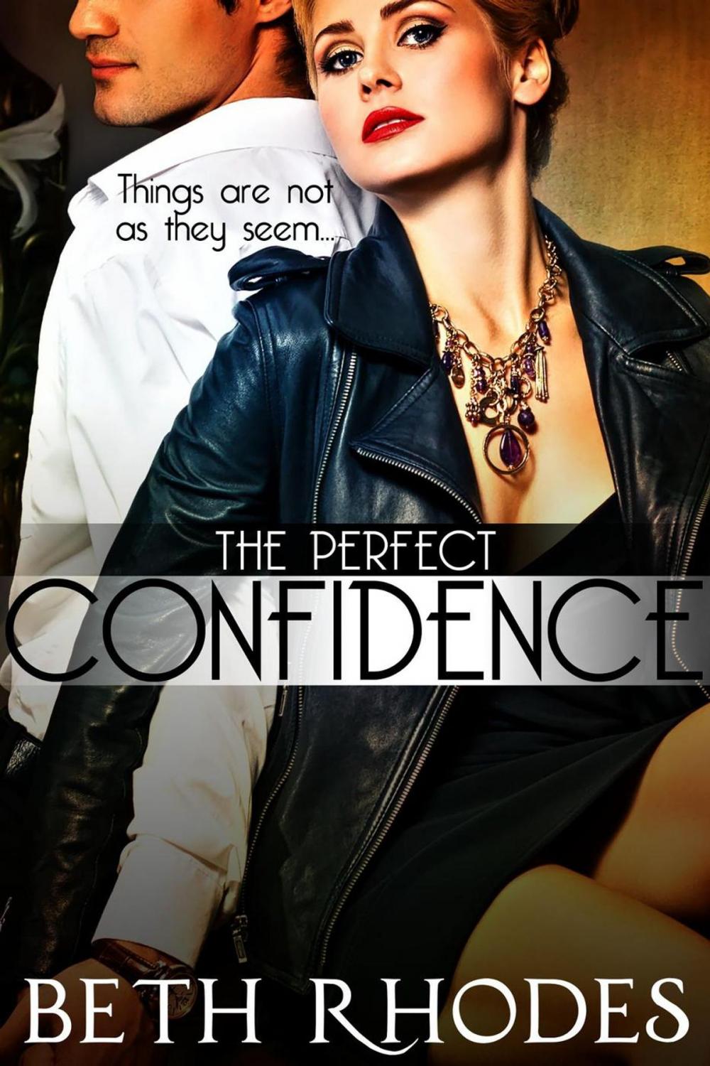 Big bigCover of The Perfect Confidence