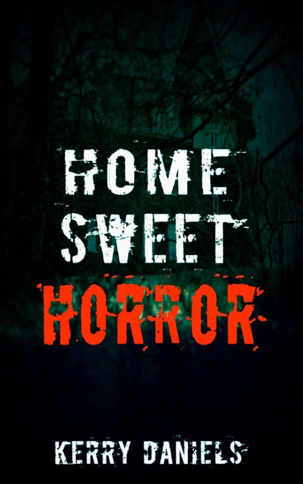Big bigCover of Home Sweet Horror