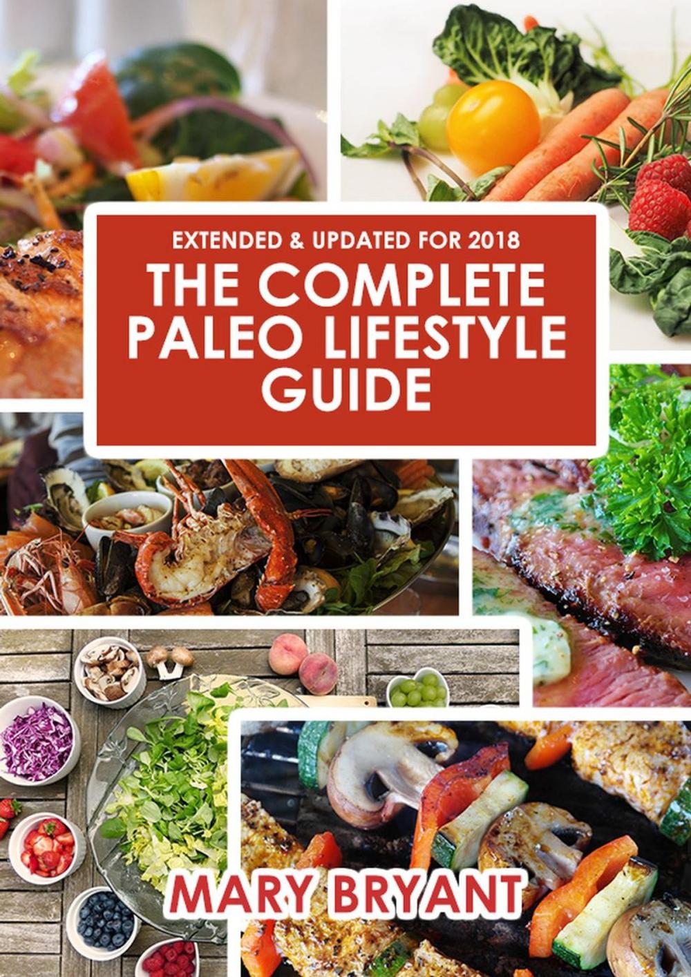 Big bigCover of The Complete Paleo Lifestyle Guide