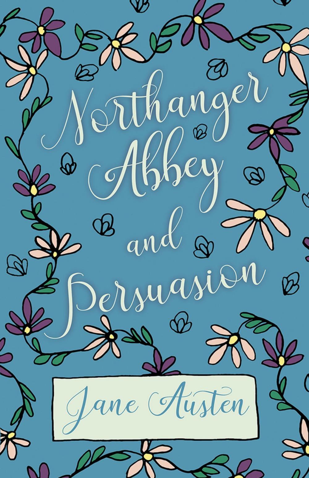 Big bigCover of Northanger Abbey - Persuasion