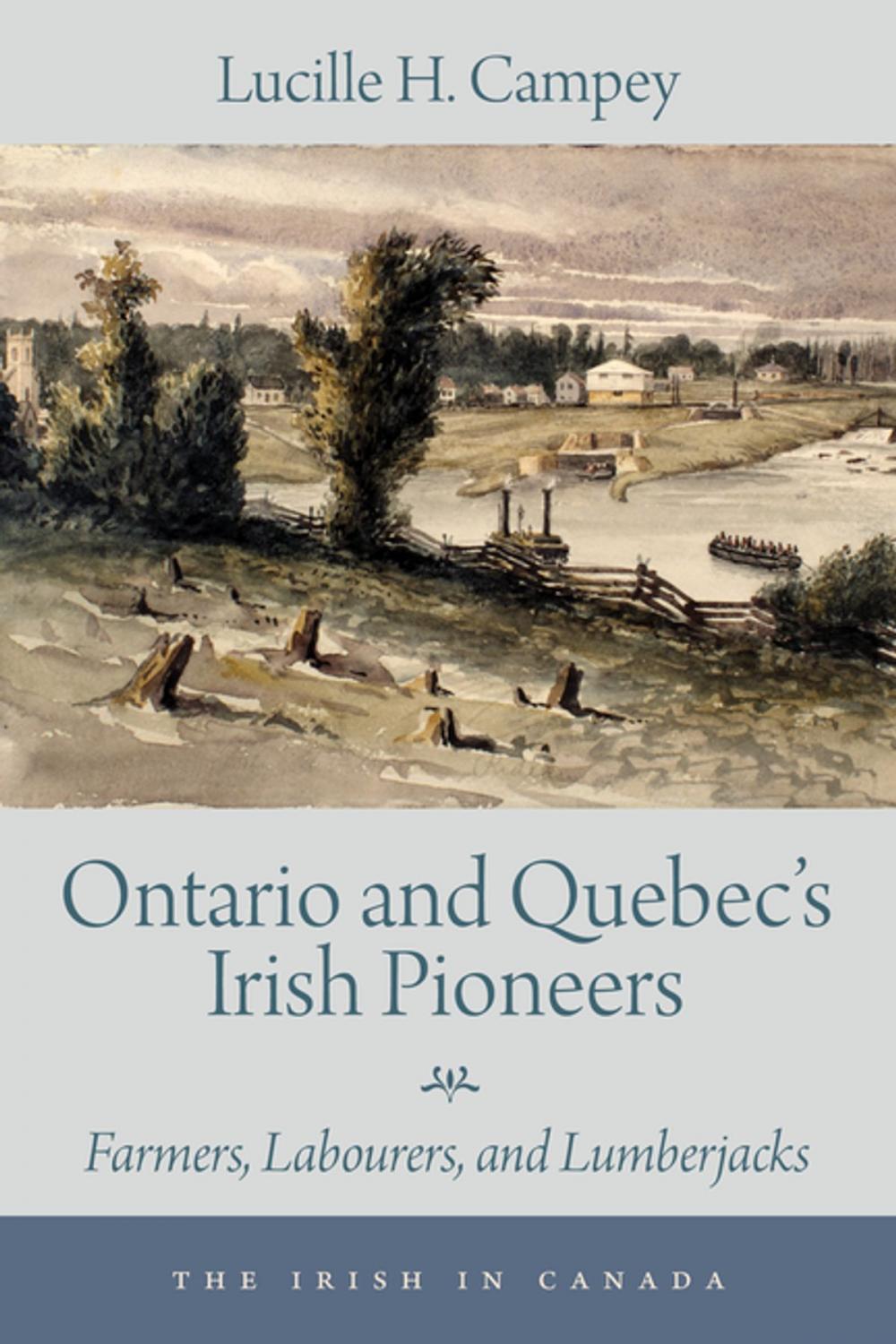 Big bigCover of Ontario and Quebec’s Irish Pioneers
