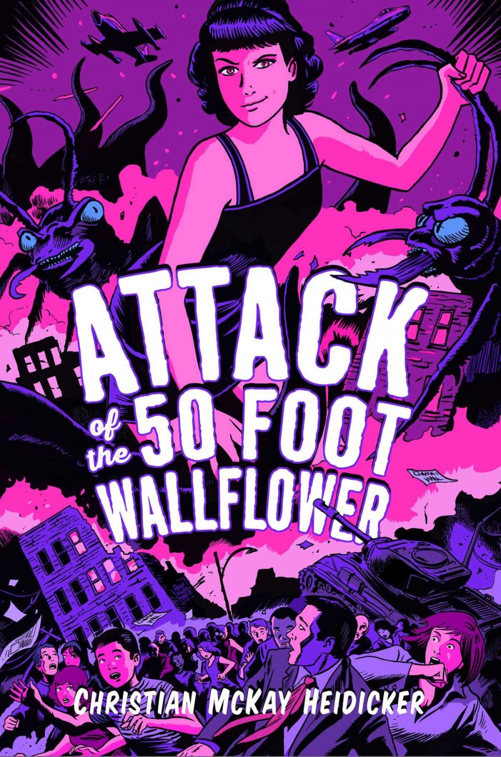 Big bigCover of Attack of the 50 Foot Wallflower