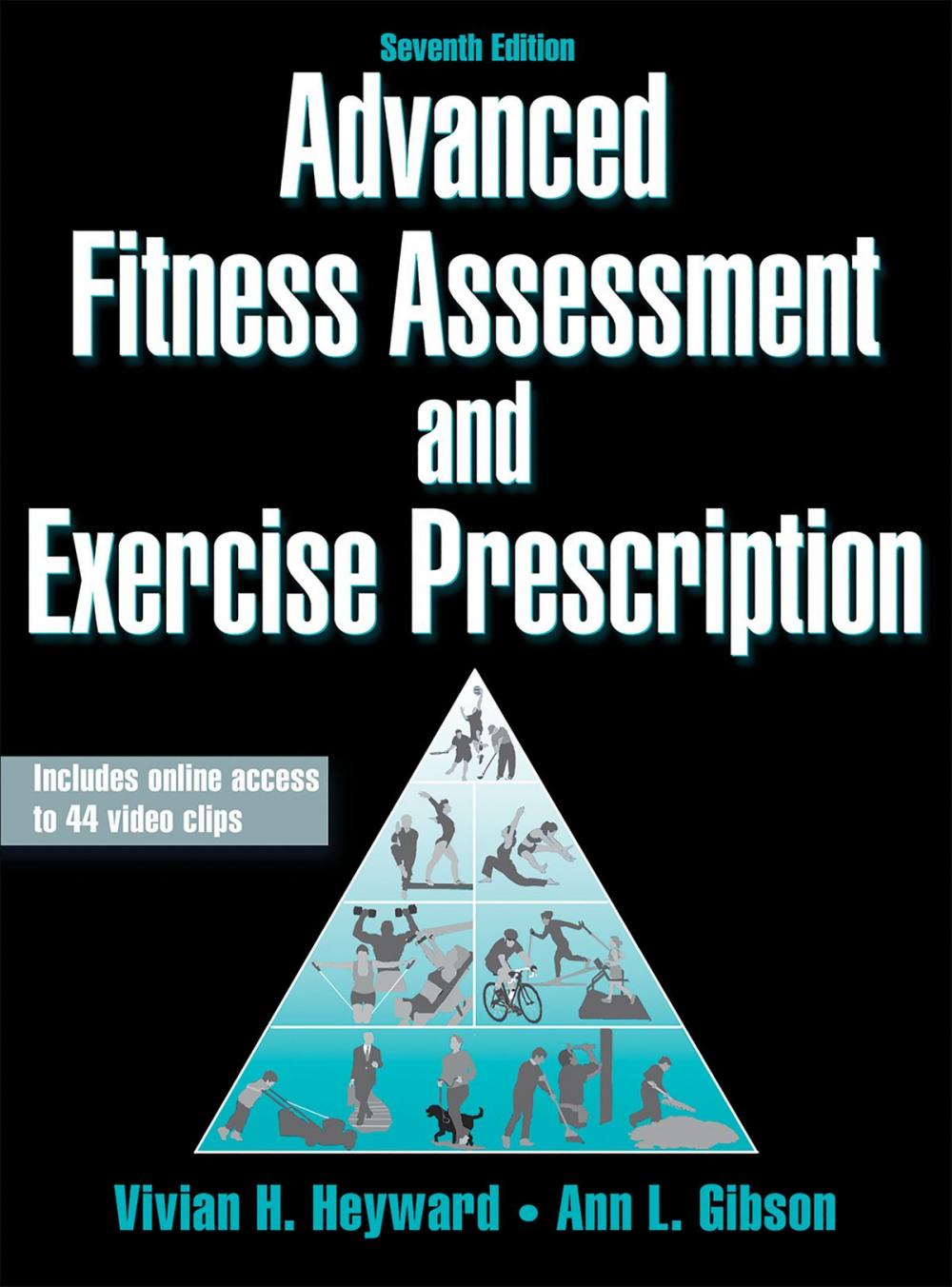 Big bigCover of Advanced Fitness Assessment and Exercise Prescription