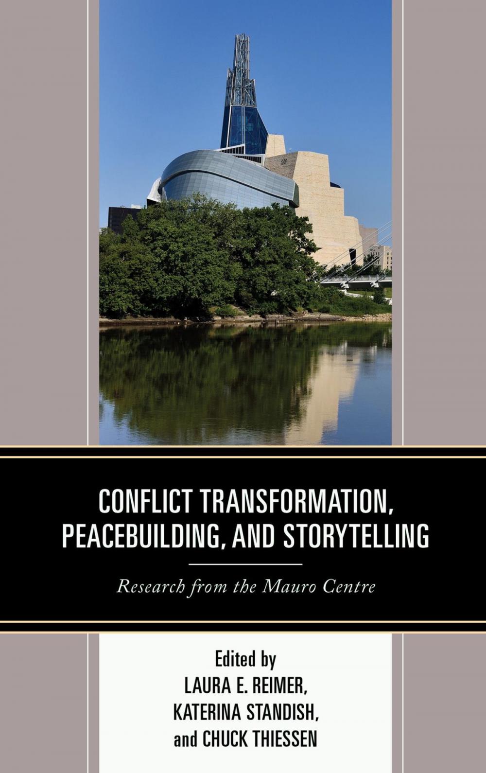 Big bigCover of Conflict Transformation, Peacebuilding, and Storytelling