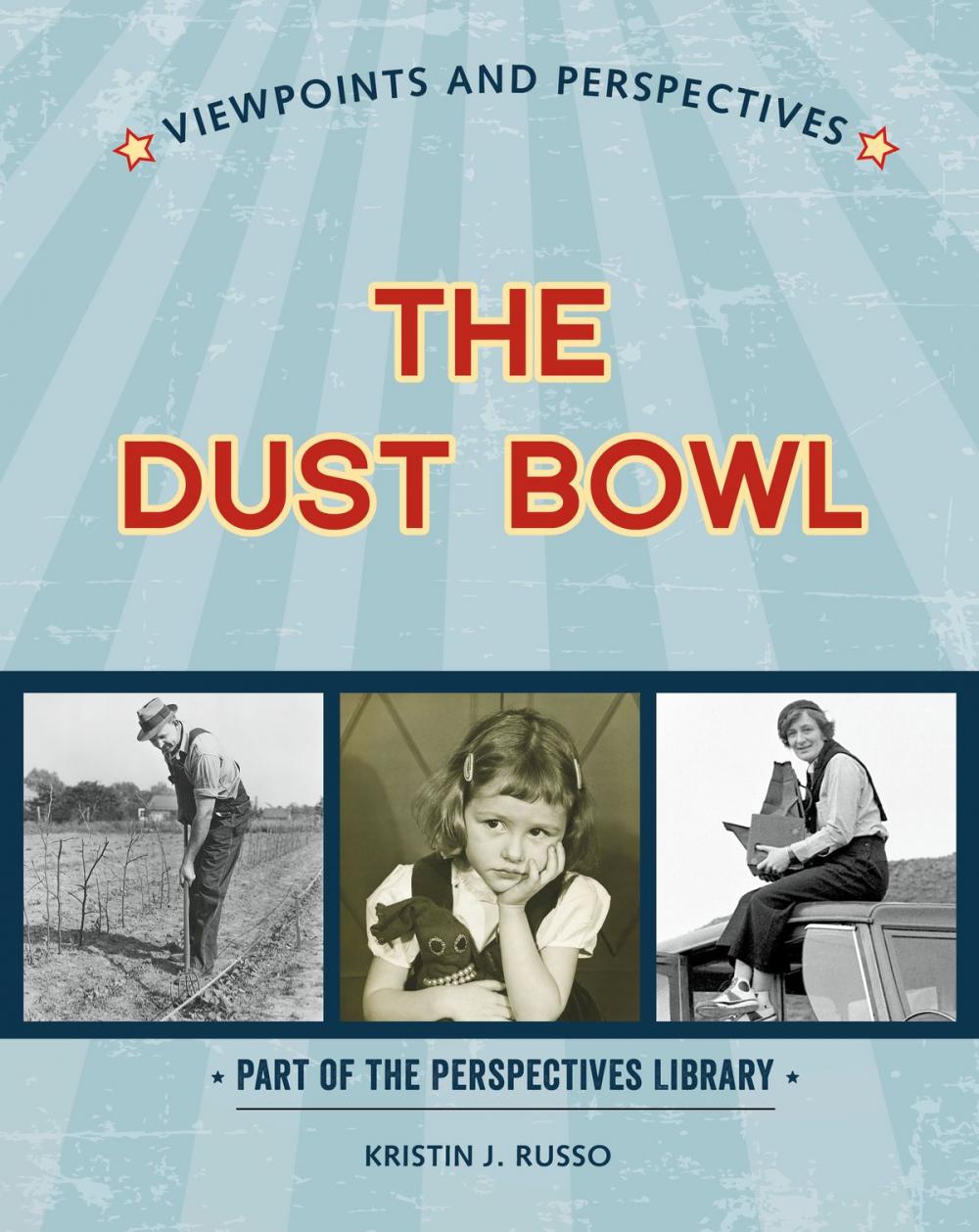 Big bigCover of Viewpoints on the Dust Bowl