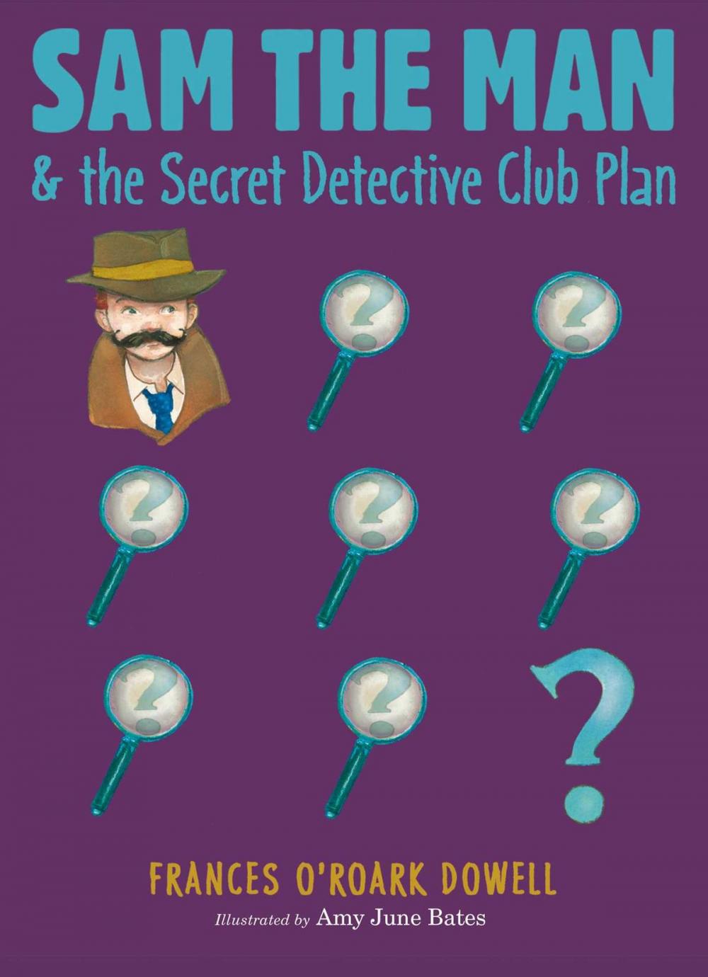 Big bigCover of Sam the Man & the Secret Detective Club Plan