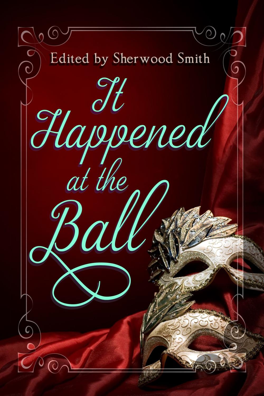 Big bigCover of It Happened at the Ball