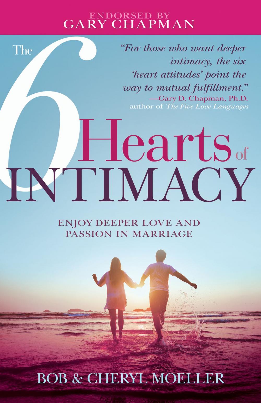 Big bigCover of The 6 Hearts of Intimacy