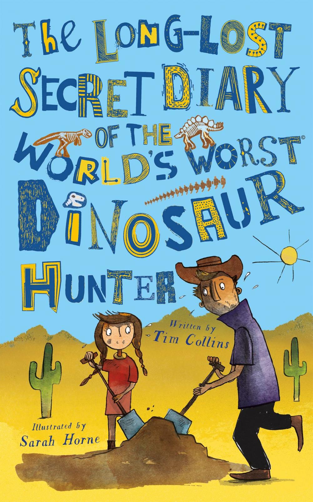 Big bigCover of The Long-Lost Secret Diary of the World's Worst Dinosaur Hunter