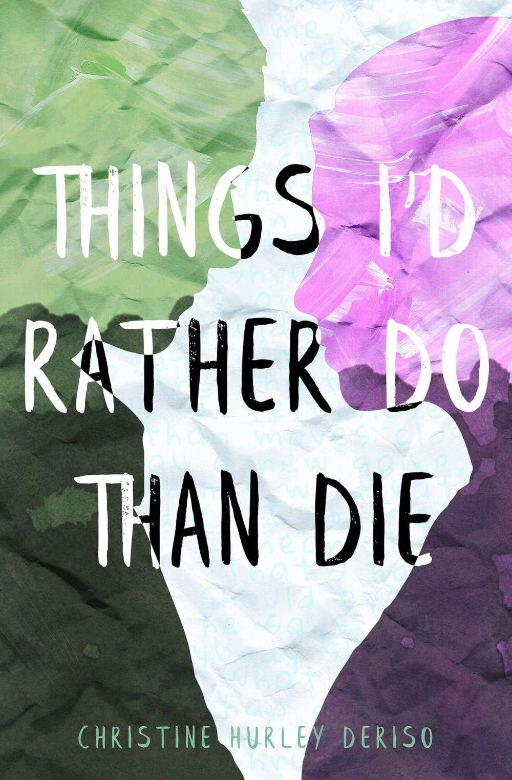 Big bigCover of Things I'd Rather Do Than Die