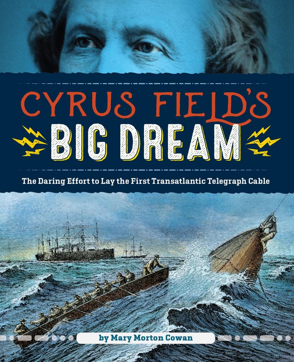 Big bigCover of Cyrus Field's Big Dream