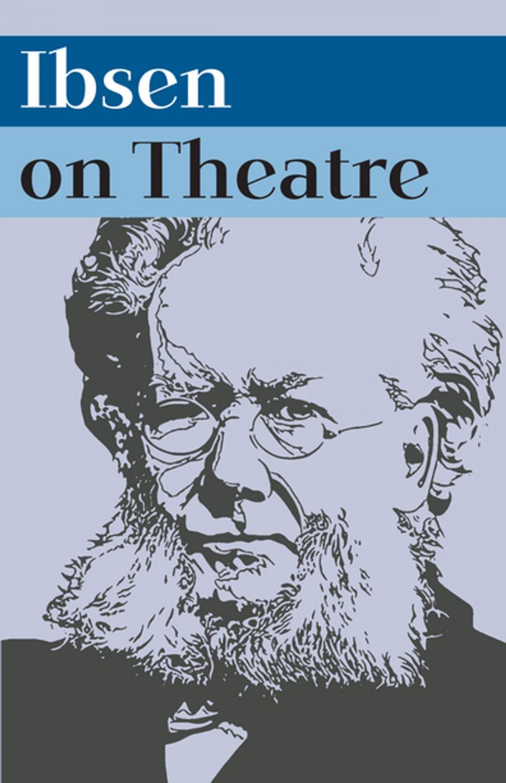Big bigCover of Ibsen on Theatre