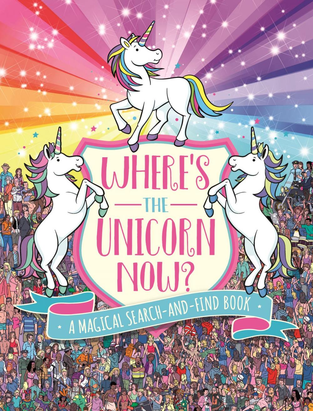 Big bigCover of Where's the Unicorn Now?