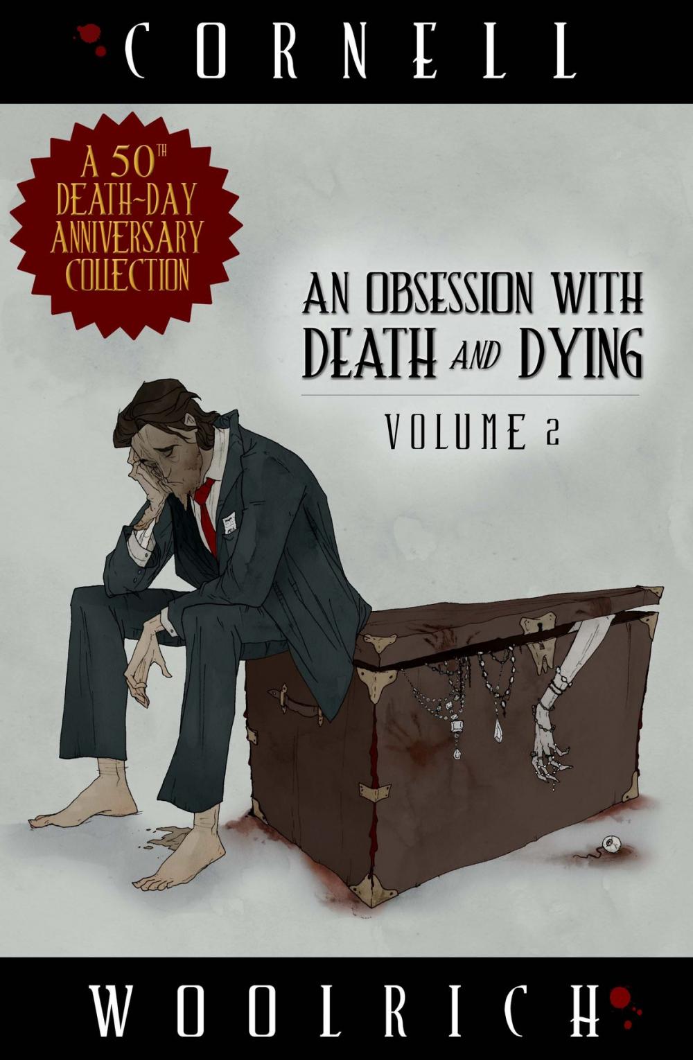 Big bigCover of An Obsession with Death and Dying: Volume Two