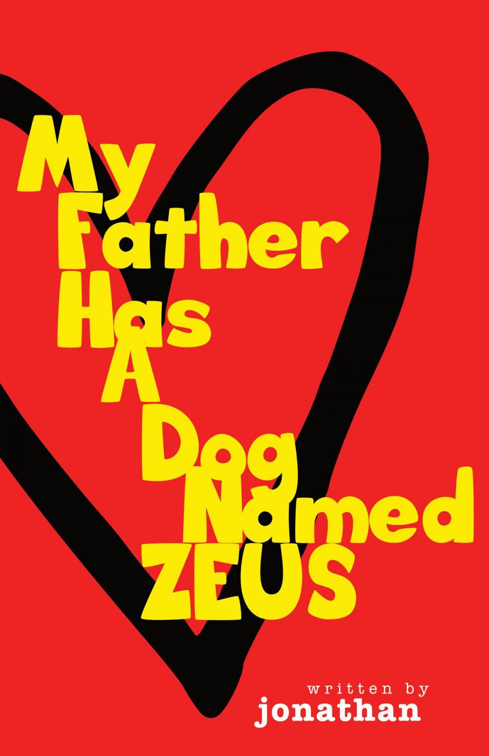 Big bigCover of My Father Has A Dog Named Zeus