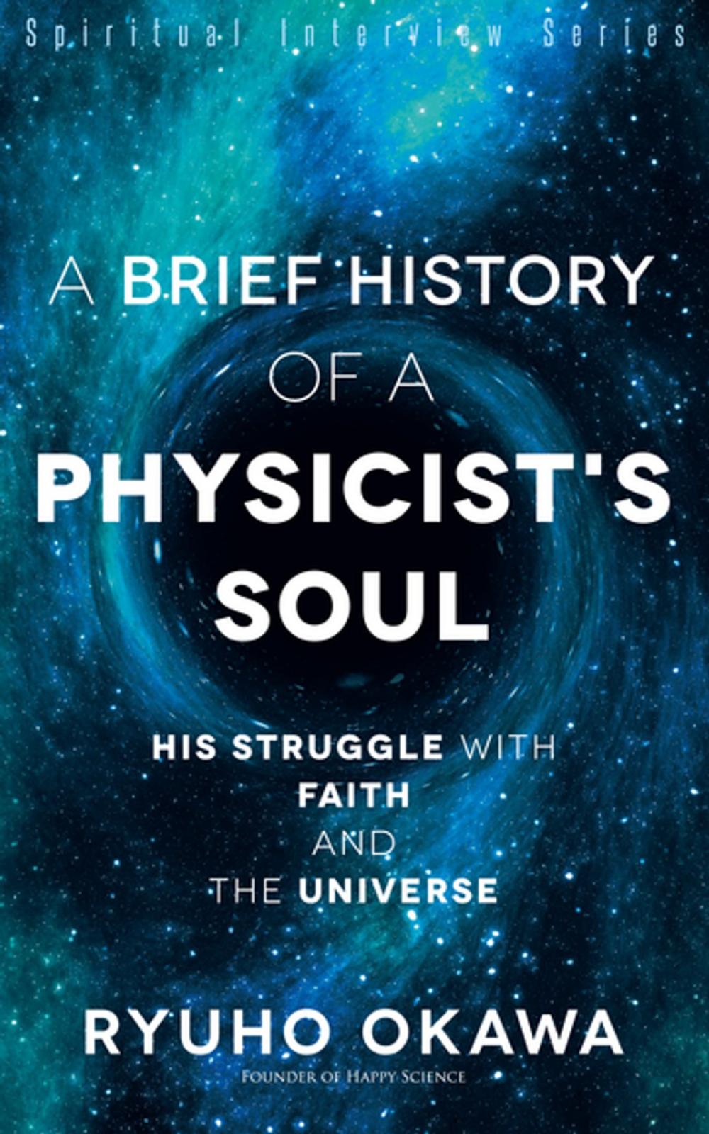 Big bigCover of A Brief History of a Physicist's Soul