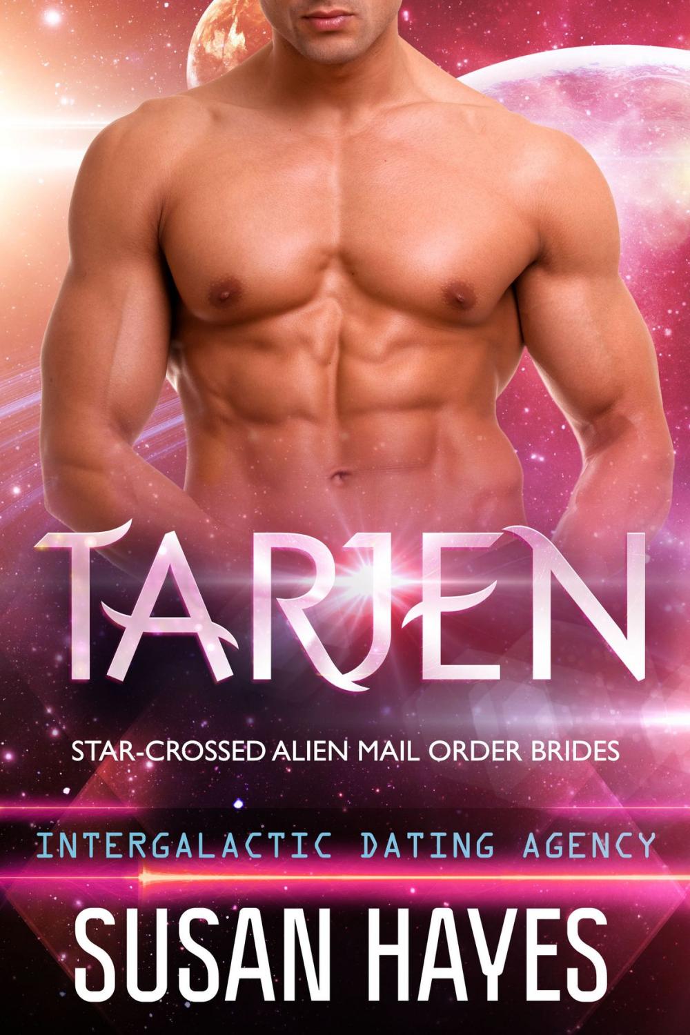 Big bigCover of Tarjen: Star-Crossed Alien Mail Order Brides (Intergalactic Dating Agency)