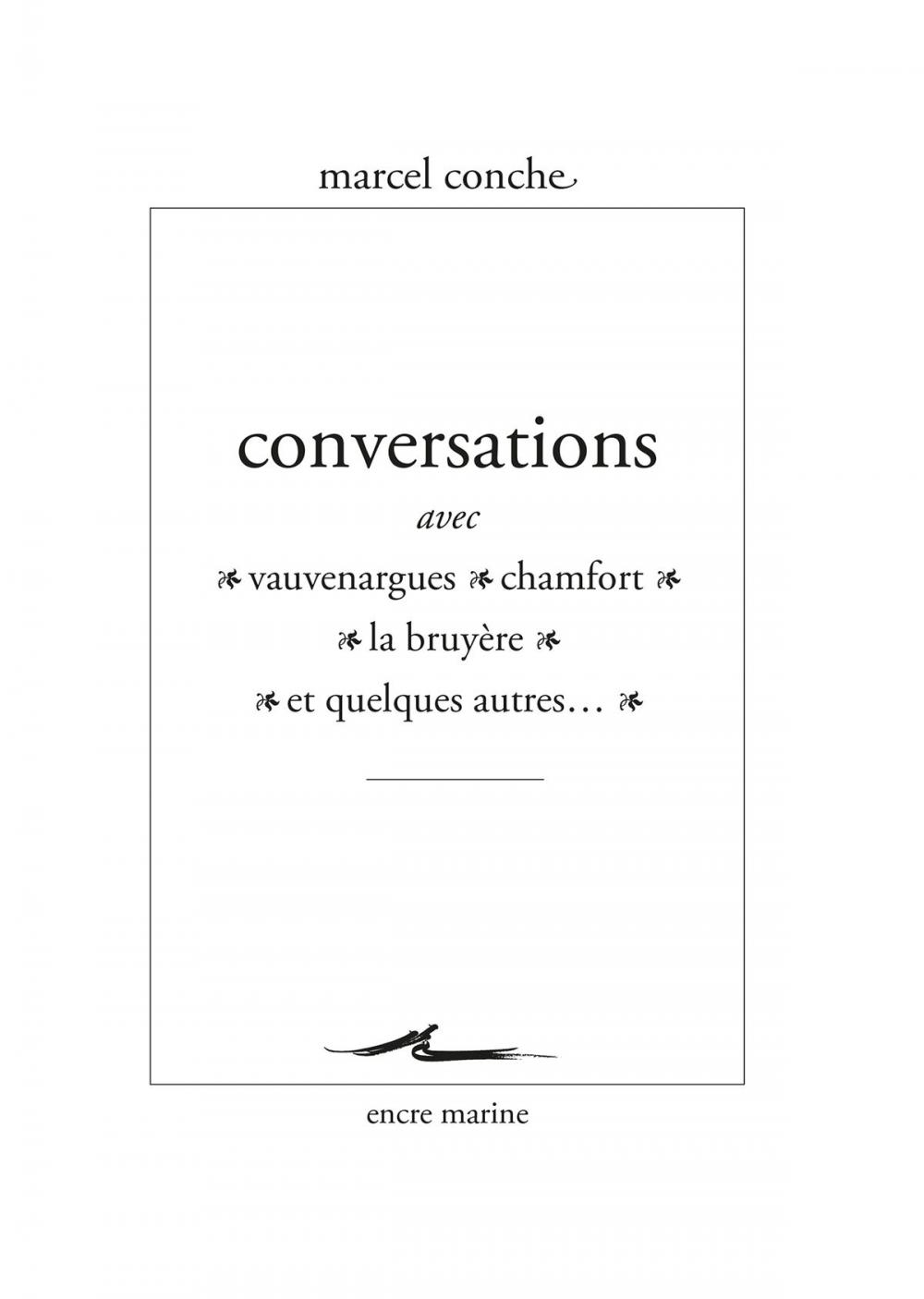 Big bigCover of Conversations avec Vauvenargues, Chamfort, La Bruyère et quelques autres