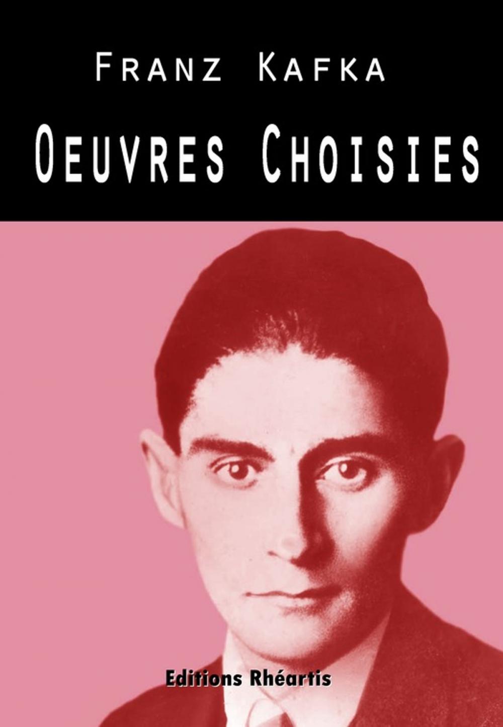 Big bigCover of Kafka - Oeuvres Choisies