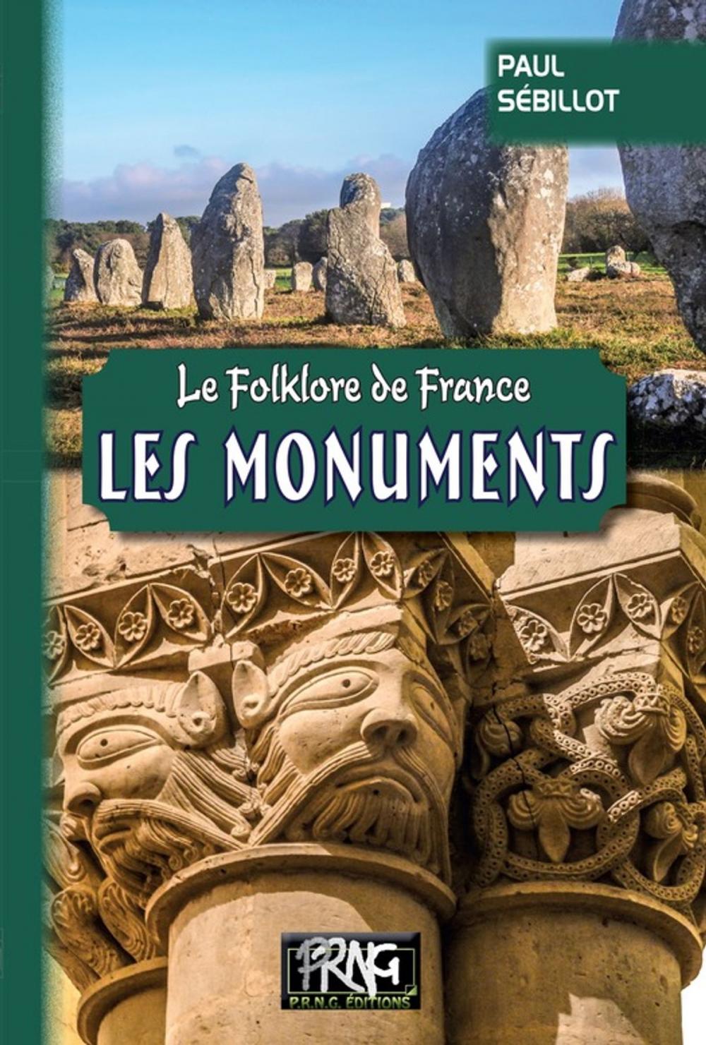 Big bigCover of Le folklore de France : les Monuments