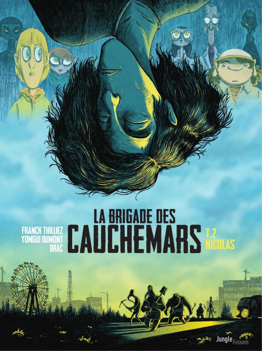 Big bigCover of La brigade des cauchemars - Tome 2