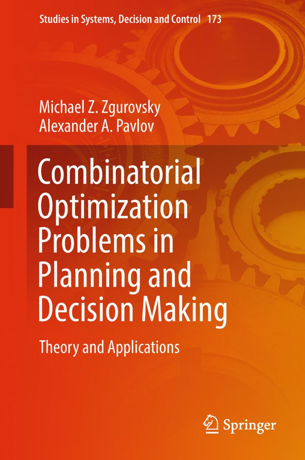 Big bigCover of Combinatorial Optimization Problems in Planning and Decision Making