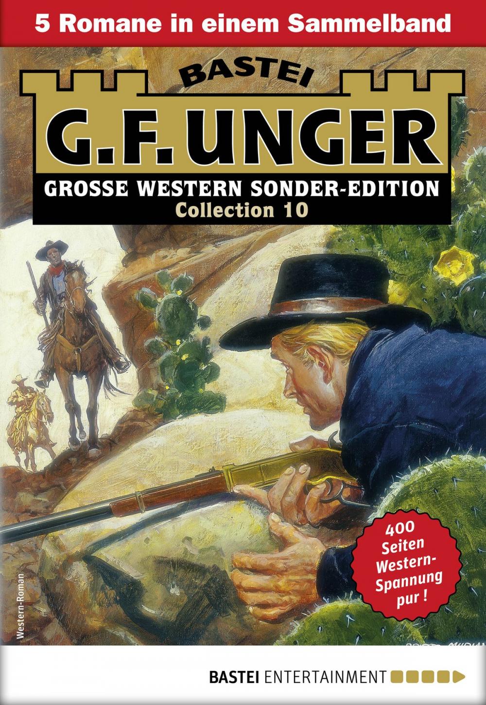 Big bigCover of G. F. Unger Sonder-Edition Collection 10 - Western-Sammelband