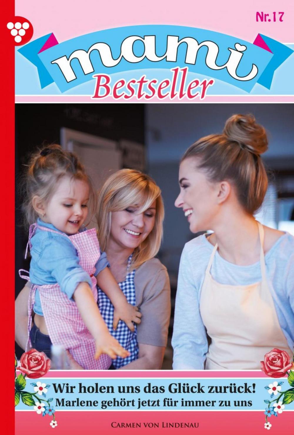 Big bigCover of Mami Bestseller 17 – Familienroman
