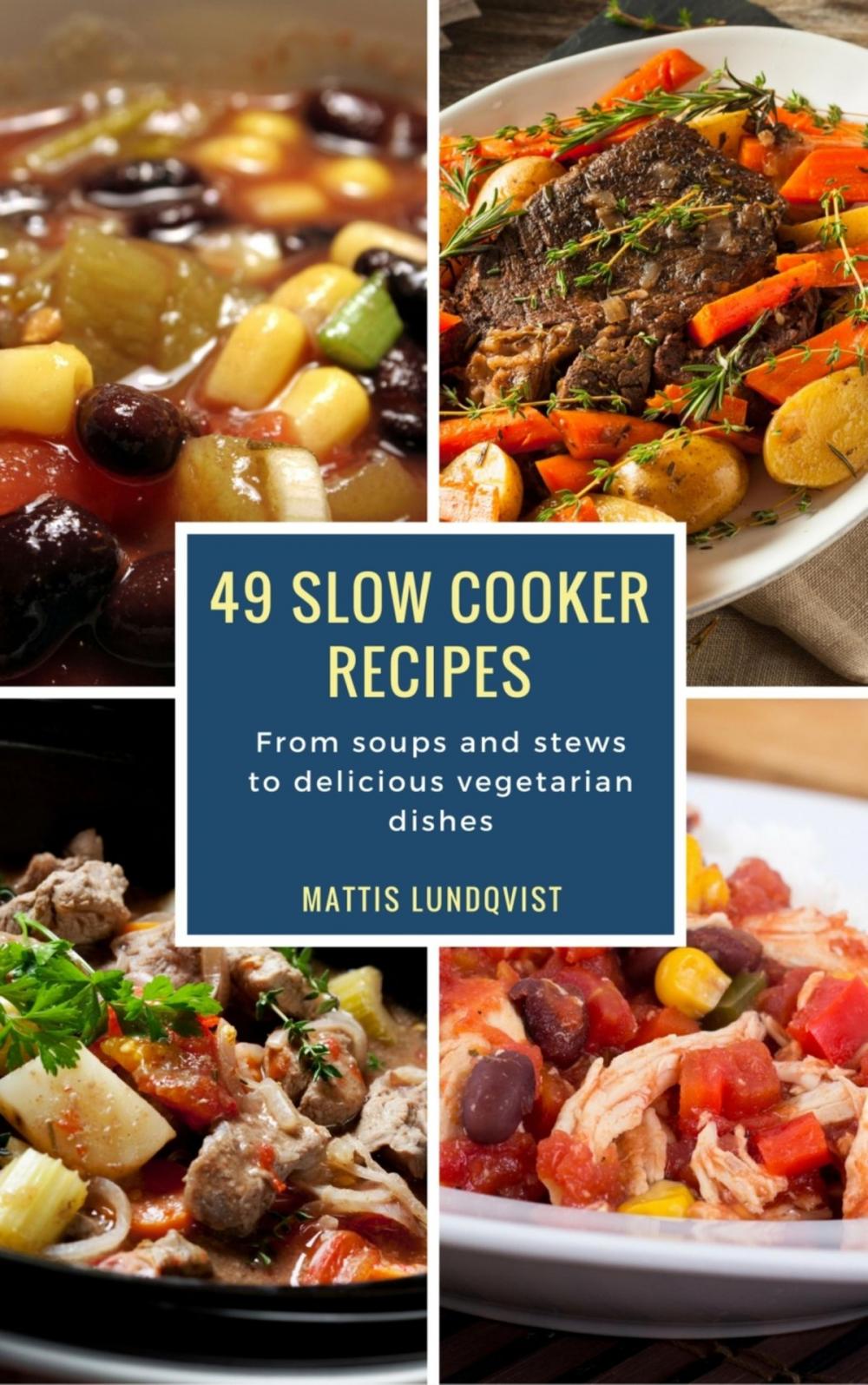Big bigCover of 49 Slow Cooker Recipes