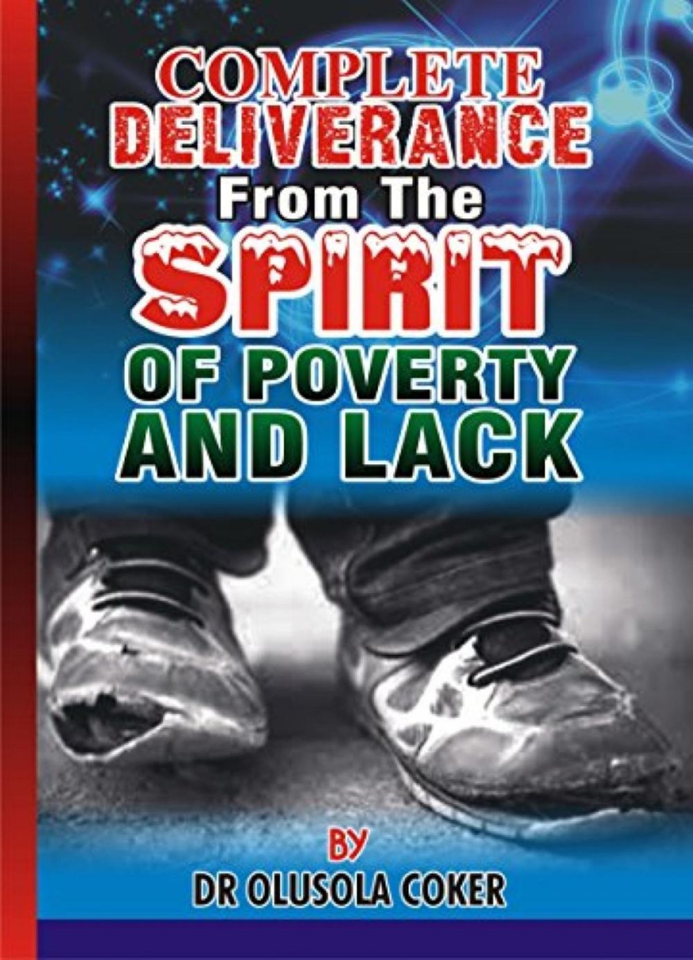 Big bigCover of Complete Deliverance from the spirit of Poverty And Lack