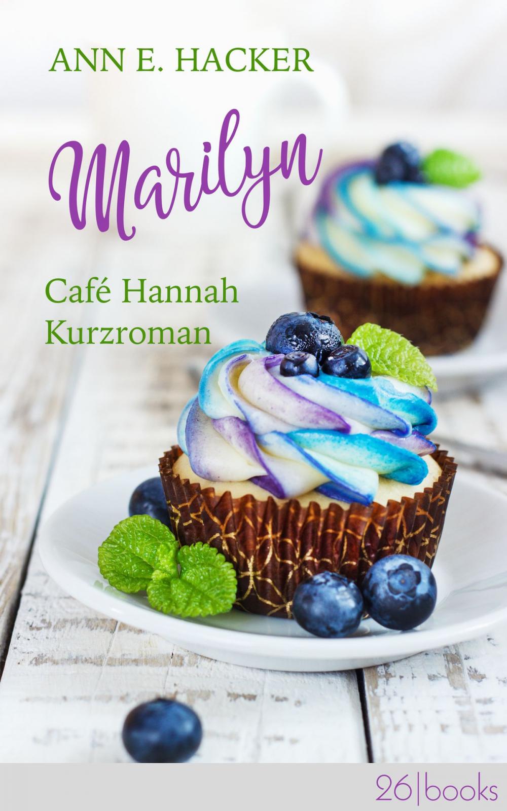 Big bigCover of Marilyn - Café Hannah Kurzroman