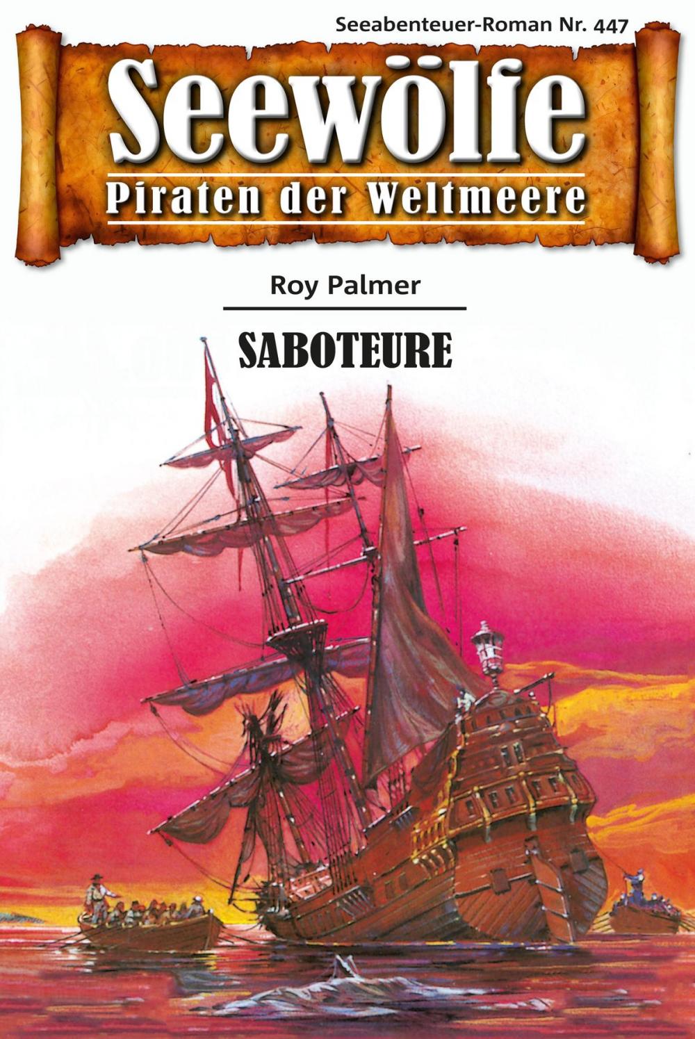 Big bigCover of Seewölfe - Piraten der Weltmeere 447