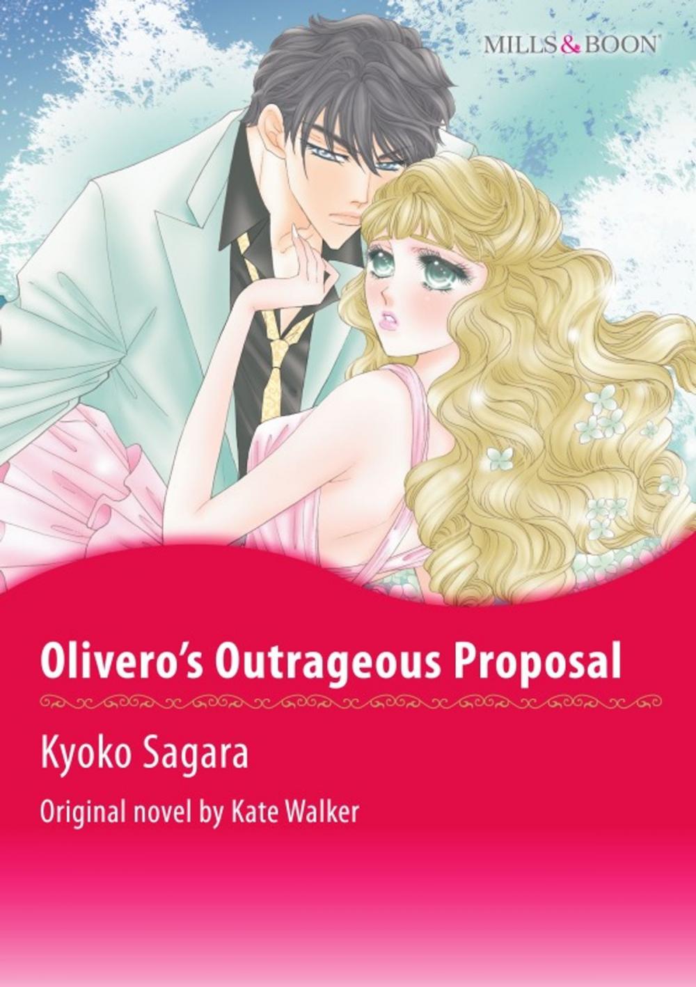 Big bigCover of OLIVERO'S OUTRAGEOUS PROPOSAL