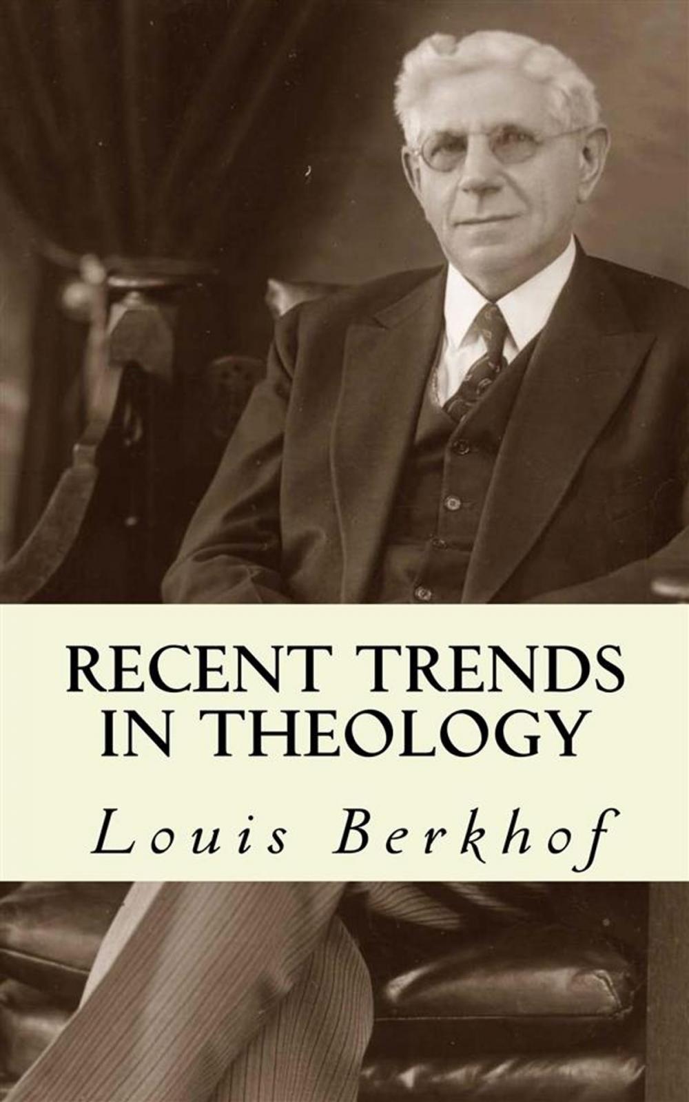 Big bigCover of Recent Trends in Theology