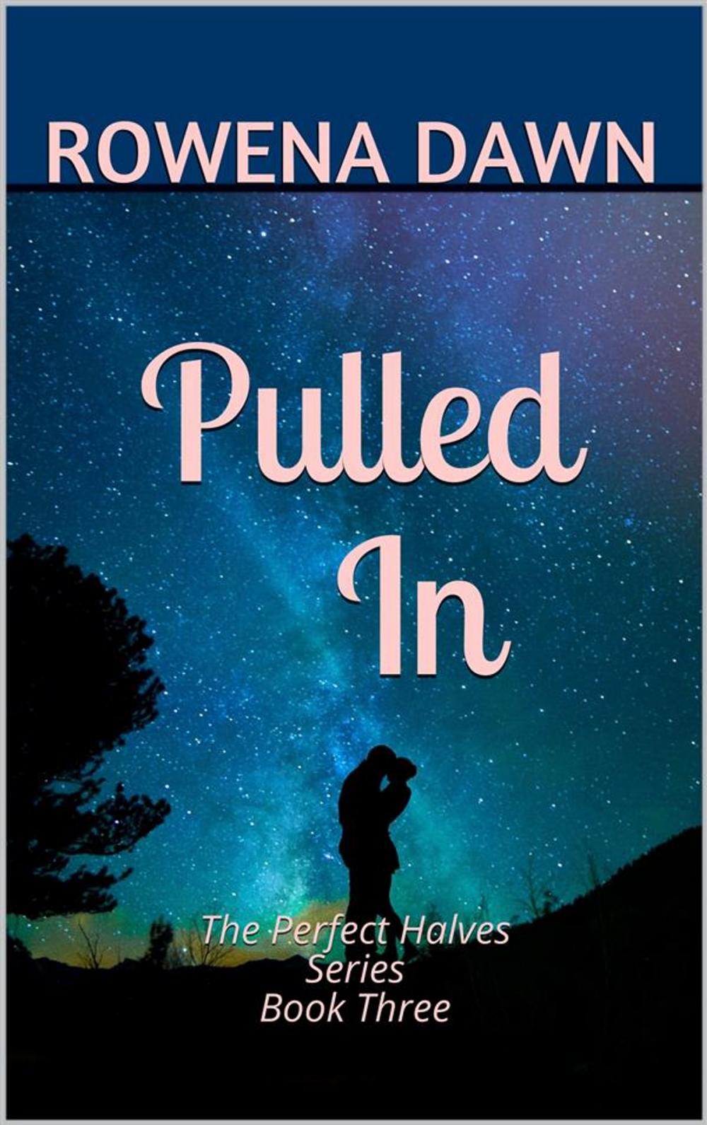 Big bigCover of Pulled In (The Perfect Halves, #3)