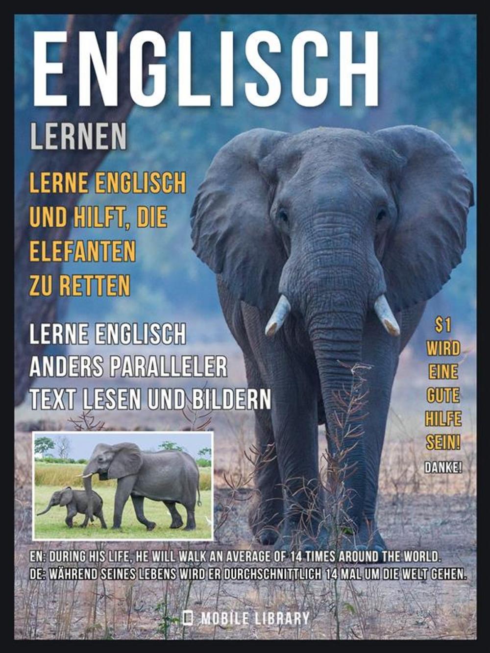 Big bigCover of Englisch Lernen - Lerne Englisch und hilft, die Elefanten zu retten