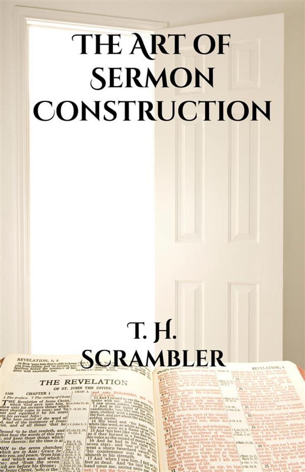 Big bigCover of The Art of Sermon Construction