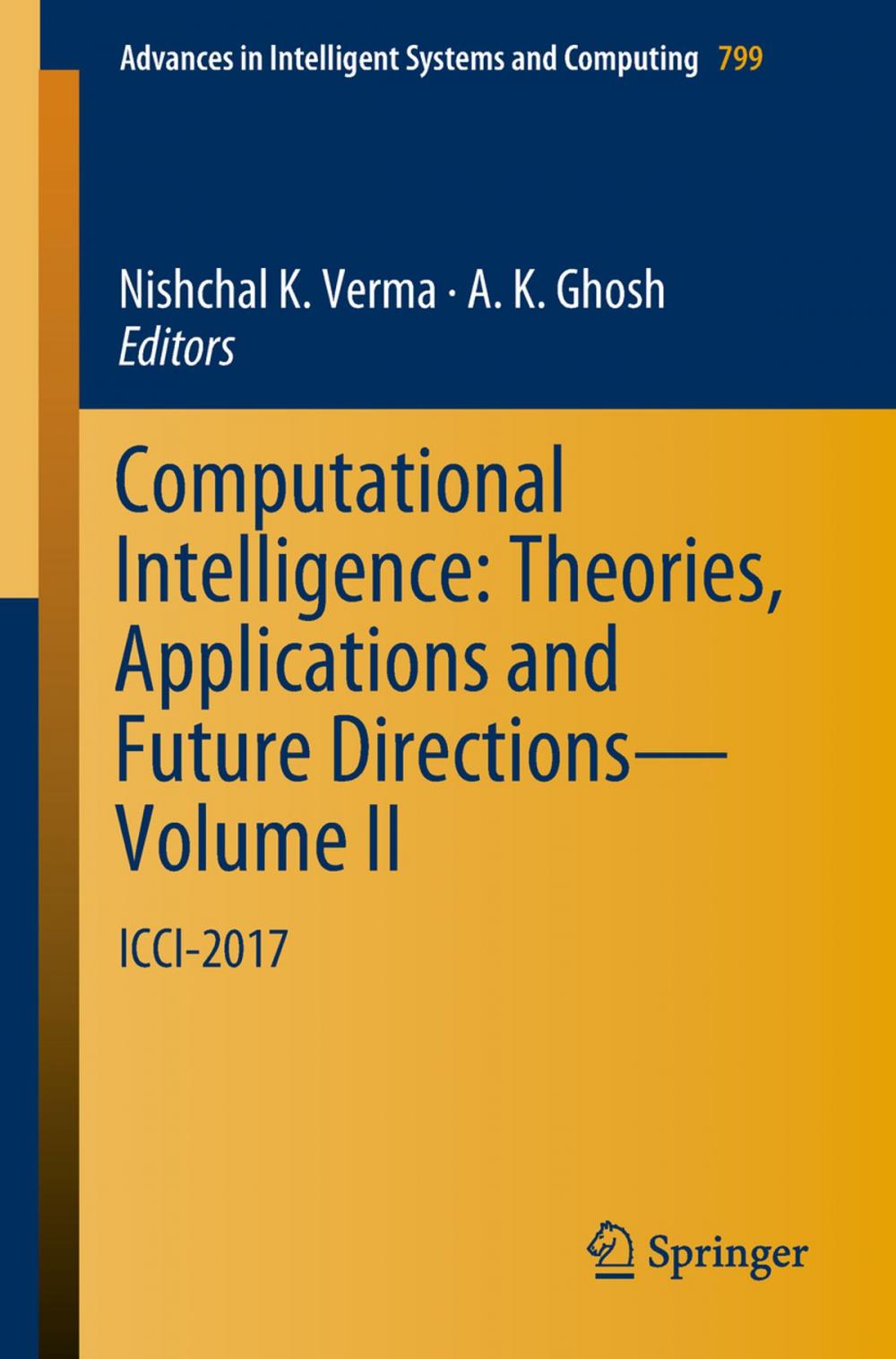 Big bigCover of Computational Intelligence: Theories, Applications and Future Directions - Volume II