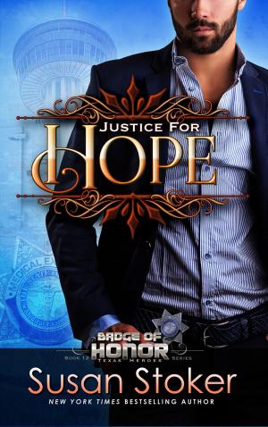 Cover of the book Justice for Hope by Susan Stoker, Suspense Sisters