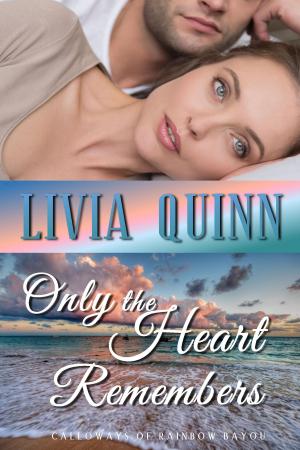Cover of the book Only the Heart Remembers by Ginger Hanson